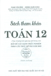 SÁCH THAM KHẢO TOÁN LỚP 12 - ĐẦY ĐỦ CÁC DẠNG TRẮC NGHIỆM THEO CẤU TRÚC ĐỀ THI NĂM 2025 (Dùng chung cho các bộ SGK hiện hành)